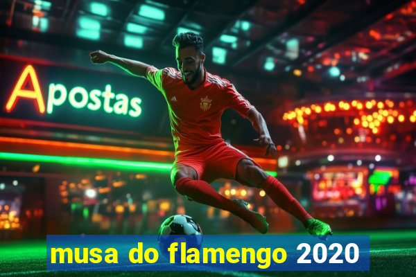 musa do flamengo 2020